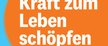 261126 Kraft zum Leben schöpfen