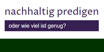 nachhaltig predigen